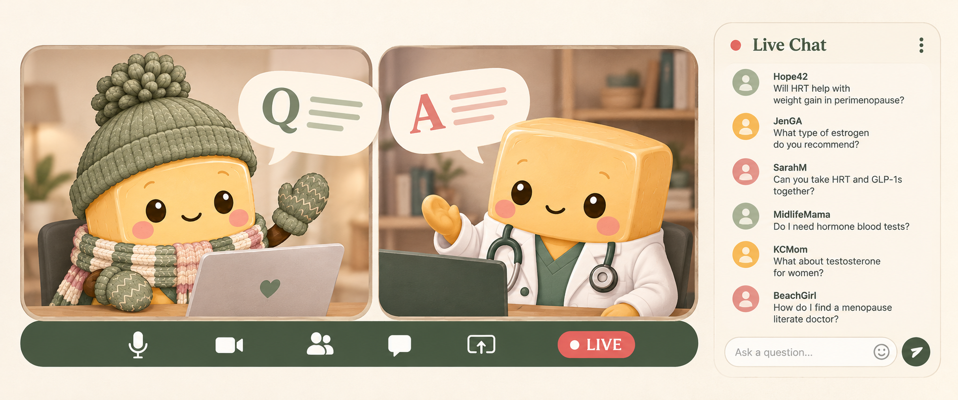 Illustration of a Cozy Butter Ask the Experts live Q&A: a member asks a question, a doctor answers, and the live chat shows questions about HRT, estrogen, GLP-1s, testosterone, and finding a menopause doctor